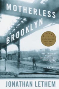 Lethem Motherless Brooklyn