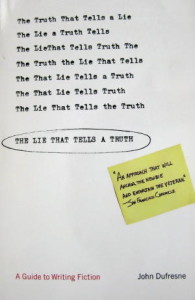 Lie that Tells a Truth- Dufresne